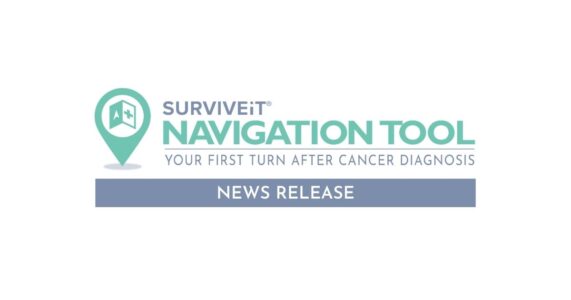 SURVIVEiT Cancer Navigation Tool New Release