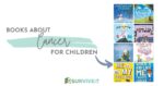 SURVIVEiT Books About Cancer For Children